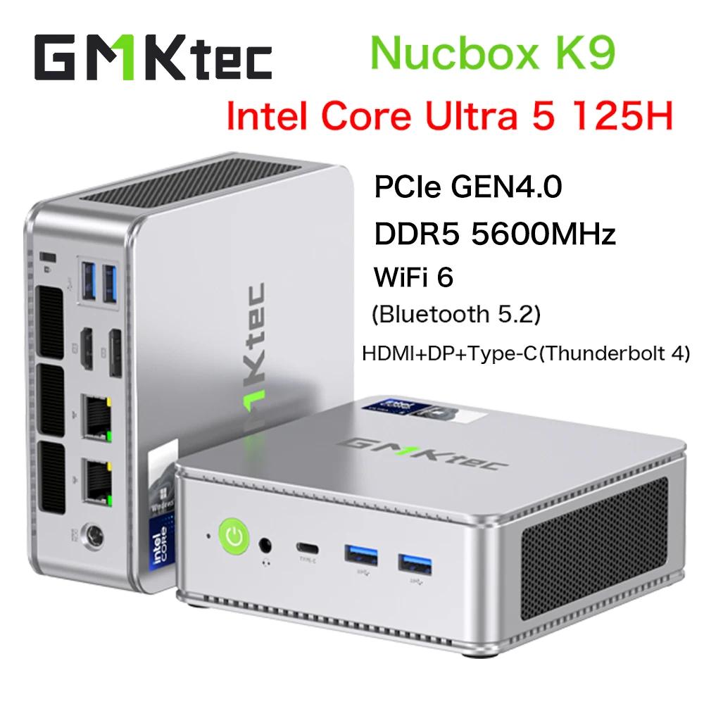 GMKtec ̴ PC ӿ ǻ, K9  ھ Ʈ 5 125H PC,  11 DDR5 5600Mhz PCIe4.0 Nvme SSD, WIFI6 BT5.2